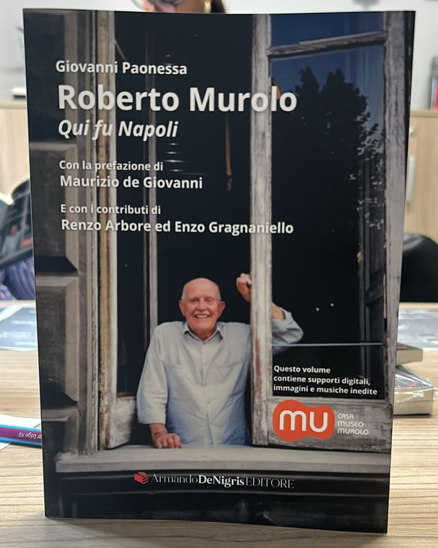 Roberto Murolo. Qui fu Napoli