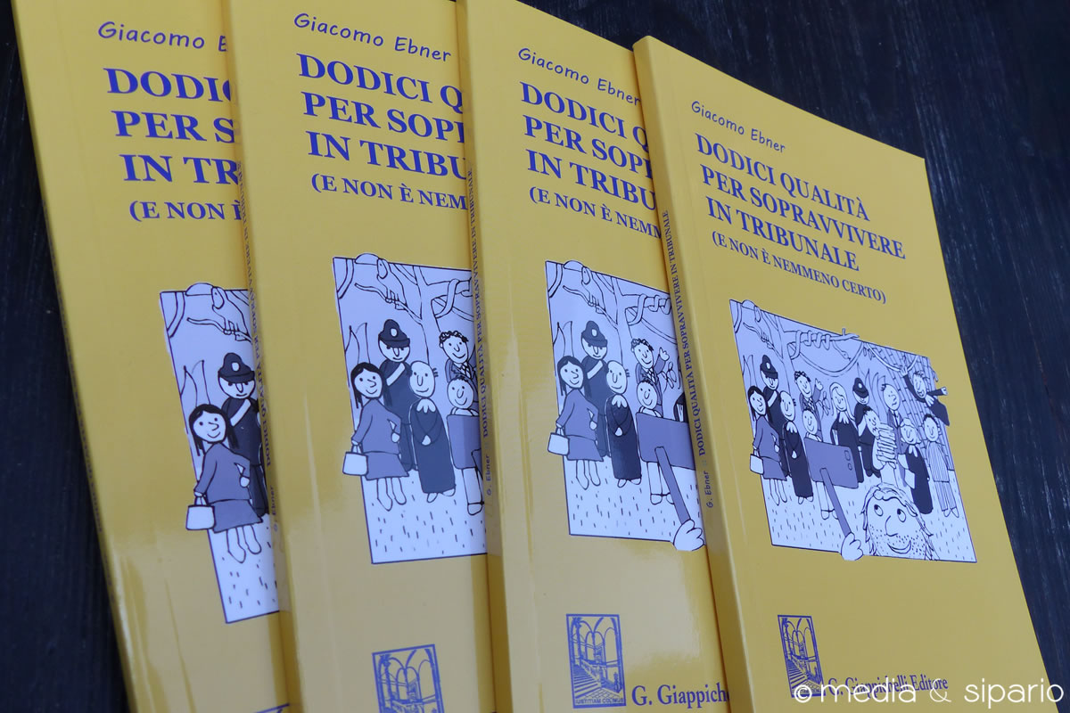 Dodici qualità per sopravvivere in tribunale (e non è nemmeno certo)