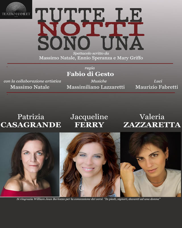 Tutte le notti sono una