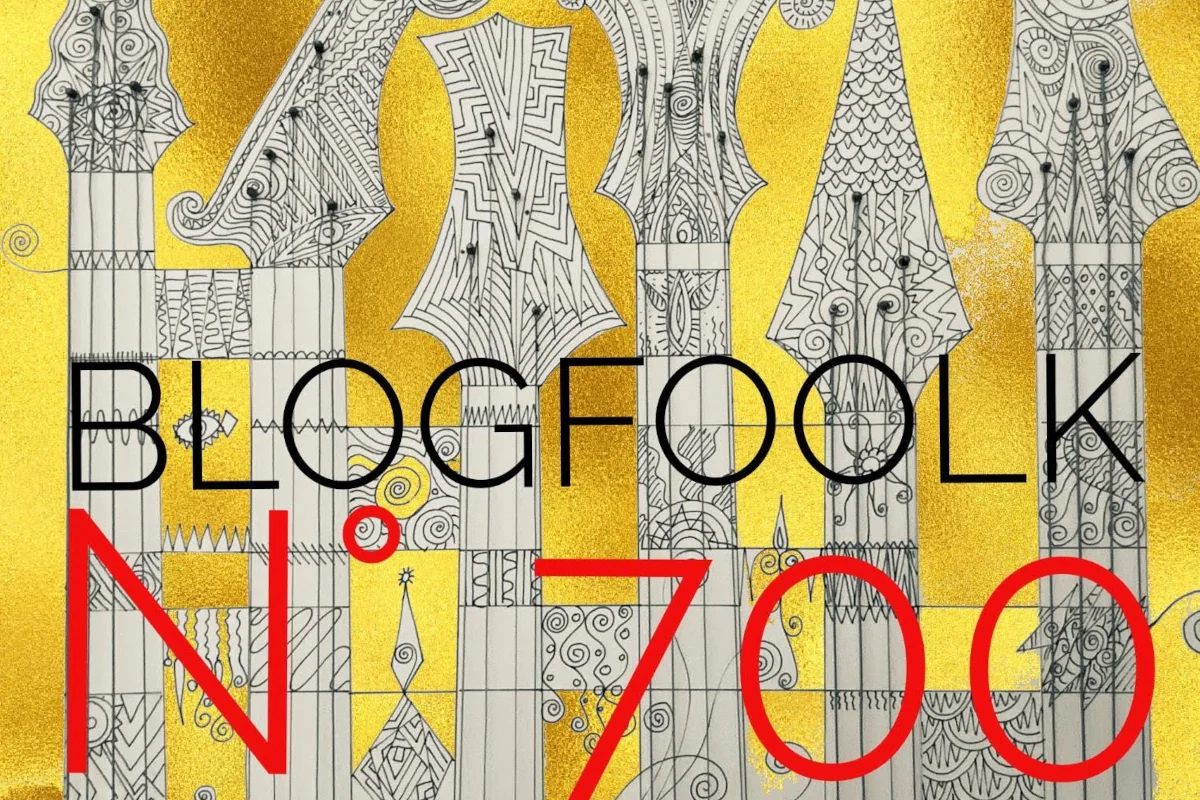 Blogfoolk Magazine: 700