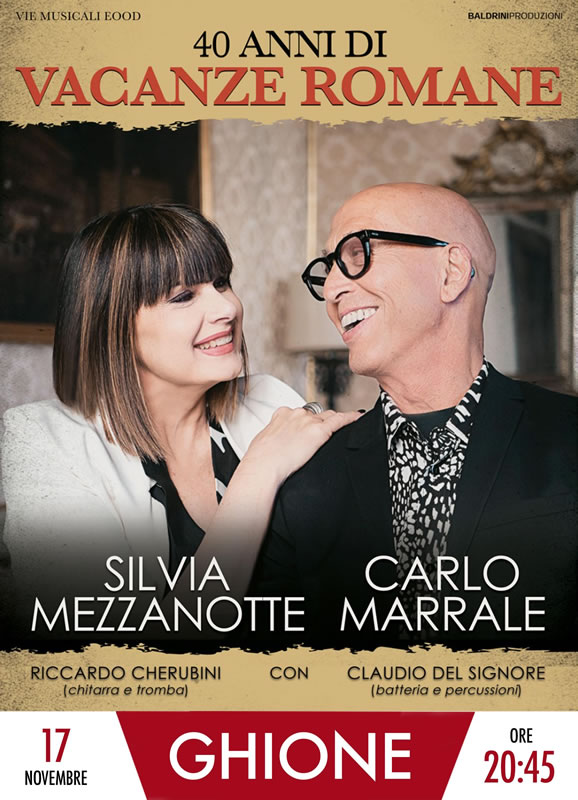 Mezzanotte & Marrale: 40 anni di Vacanze Romane