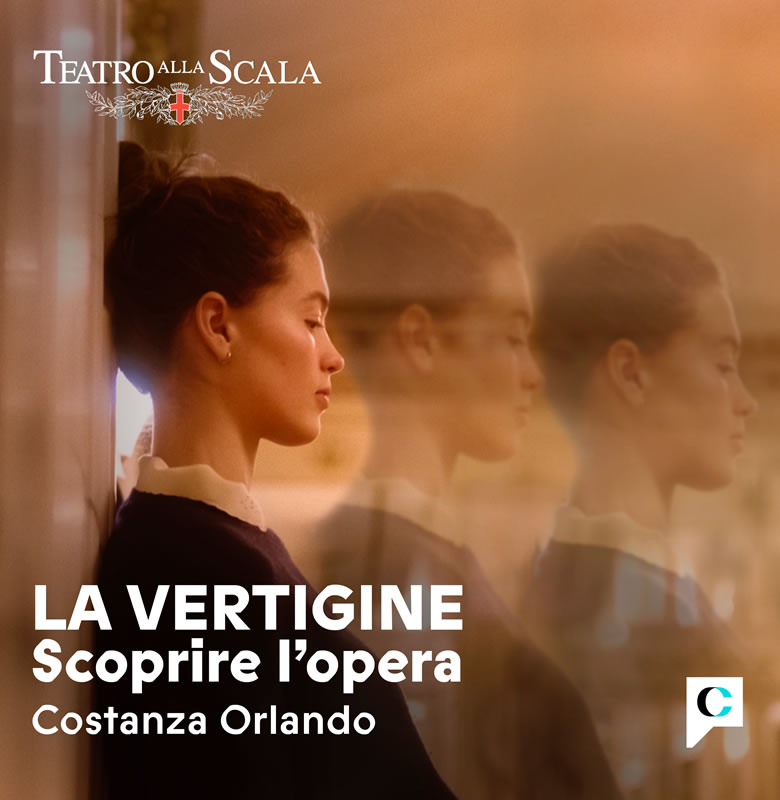 La vertigine - Scoprire l'Opera