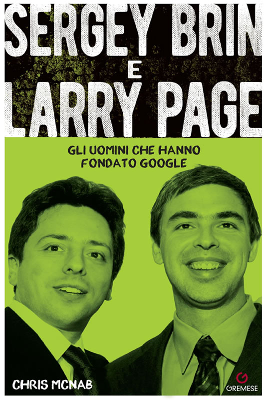 Chris McNab: Sergey Brin & Larry Page