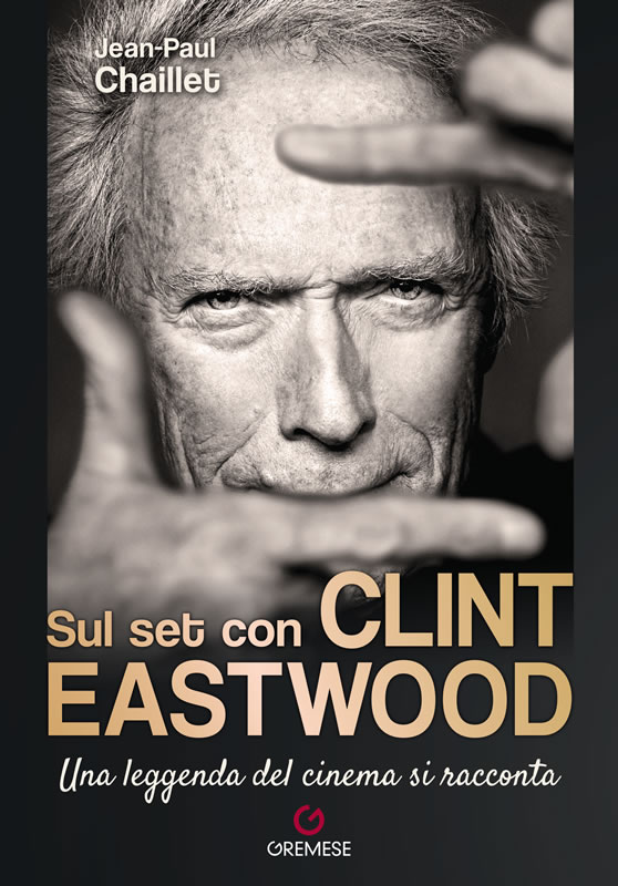 Sul set con Clint Eastwood