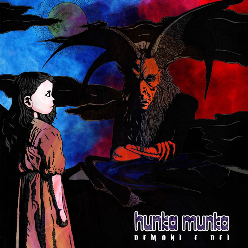 Hunka Munka: Demoni e Dei