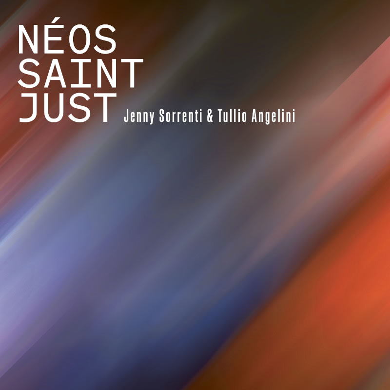 Sorrenti & Angelini: Néos Saint Just